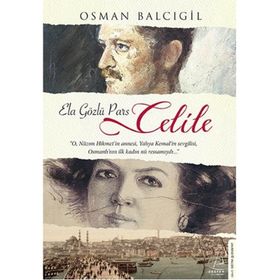 Ela Gözlü Pars Celile - Osman Balcıgil