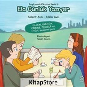 Ela Günlük Yazıyor - Bülent Avcı