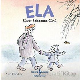 Ela - Süper Babaanne Günü - Ann Forslind