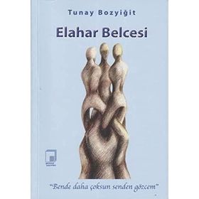 Elahar Belcesi - Tunay Bozyiğit