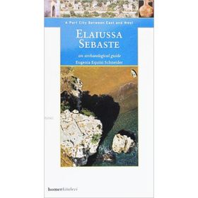ELAIUSSA SEBASTE, A PORT CITY BETWEEN EAST WEST - GENEL