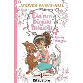 Elanın Büyülü Bileziği - Gümüş Tekboynuz - Jessica Ennis-Hill