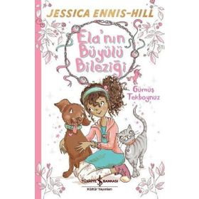 Elanın Büyülü Bileziği - Gümüş Tekboynuz - Jessica Ennis-Hill