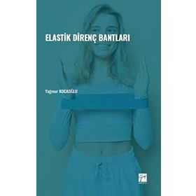 Elastik Direnç Bantları - Yağmur Kocaoğlu