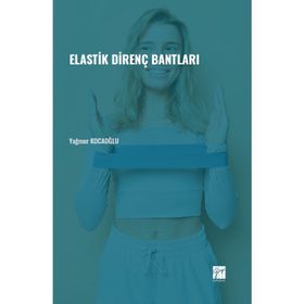 Elastik Direnç Bantları - Yağmur Kocaoğlu
