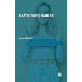 Elastik Direnç Bantları - Yağmur Kocaoğlu