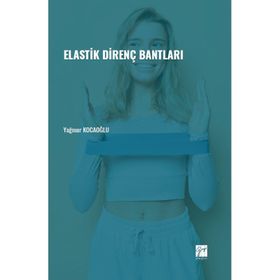 Elastik Direnç Bantları - Yağmur Kocaoğlu