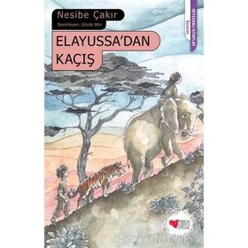 Elayussa’dan Kaçış - Nesibe Çakır