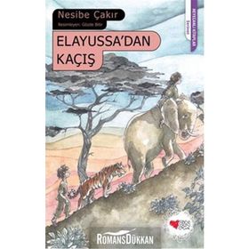 Elayussa’dan Kaçış - Nesibe Çakır