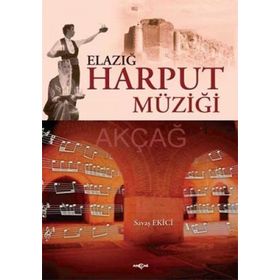ELAZIĞ HARPUT MÜZİĞİ - SAVAŞ EKICI