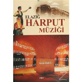 ELAZIĞ HARPUT MÜZİĞİ - SAVAŞ EKICI