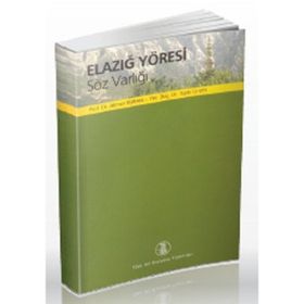 Elazığ Yöresi Söz Varlığı - Nadir İlhan Ahmet Buran