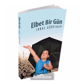 ELBET BIR GÜN - İKBAL GÜRPINAR