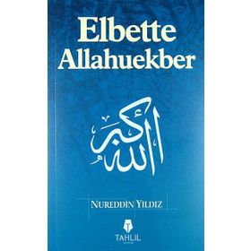 ELBETTE ALLAHUEKBER - NUREDDIN YILDIZ