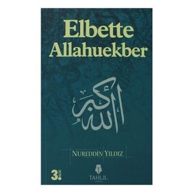 ELBETTE ALLAHUEKBER - NUREDDIN YILDIZ
