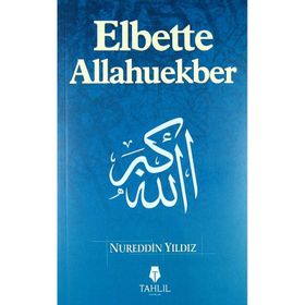 ELBETTE ALLAHUEKBER - NUREDDIN YILDIZ
