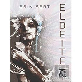 Elbette - Esin Sert