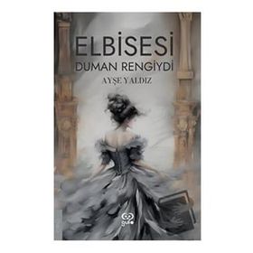 Elbisesi Duman Rengiydi Gufo Yayınları