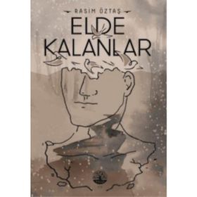 Elde Kalanlar Rasim Öztaş
