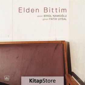 Elden Bittim / Birol Namoğlu