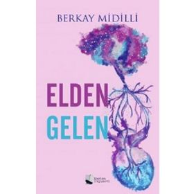 Elden Gelen - Berkay Midilli - Karina Yayınevi