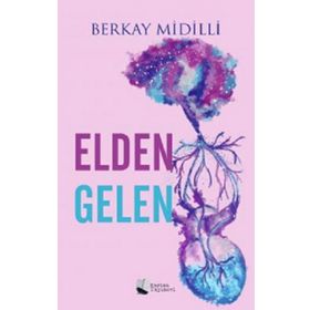 Elden Gelen - Berkay Midilli - Karina Yayınevi