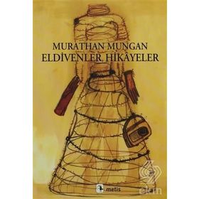 ELDIVENLER, HIKAYELER - MURATHAN MUNGAN