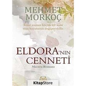 ELDORA'NIN CENNETI - MEHMET MORKOÇ