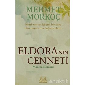 ELDORA'NIN CENNETI - MEHMET MORKOÇ