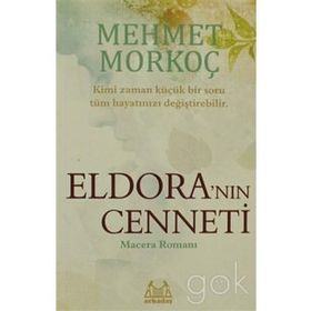 ELDORA'NIN CENNETI - MEHMET MORKOÇ