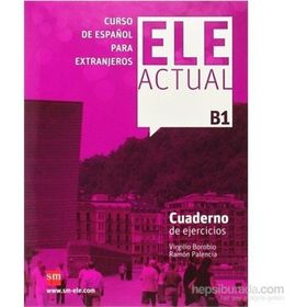 Ele Actual B1 Cuaderno De Ejercicios +CD - Virgilio Borobio Ramon Palencia