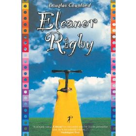 ELEANOR RIGBY - DOUGLAS COUPLAND