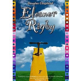 ELEANOR RIGBY - DOUGLAS COUPLAND
