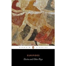 Electra And Other Plays - Sophocles