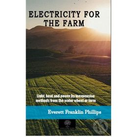 Electricity For The Farm-Platanus Publishing