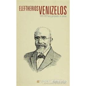 Eleftherios Venizelos - Andrew Dalby