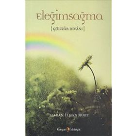 Eleğimsağma - Hakan İlhan Kurt