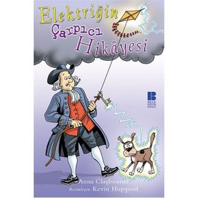 ELEKTRİĞİN ÇARPICI HIKÂYESI - ANNA CLAYBOURNE