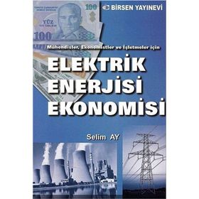 ELEKTRIK ENERJISI EKONOMISI - SELIM AY