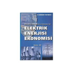 ELEKTRIK ENERJISI EKONOMISI - SELIM AY