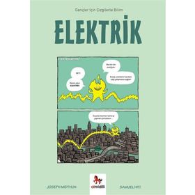 Elektrik - Gençler İçin Çizgilerle Bilim - Joseph Midthun