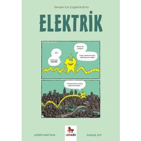 Elektrik - Gençler İçin Çizgilerle Bilim - Joseph Midthun