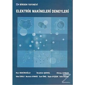 Elektrik Makineleri Deneyleri - Nur Bekiroğlu İbrahim Şenol