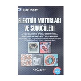 ELEKTRIK MOTORLARI VE SÜRÜCÜLERİ - ALI ÖZDEMİR