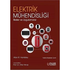 Elektrik Mühendisliği İlkeler ve Uygulamalar Palme Yayıncılık