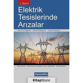 Elektrik Tesislerinde Arızalar - Selahattin Küçük