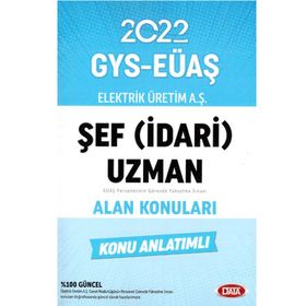 Elektrik Üretim Aş Eüaş Gys Şef İdari Uzman Alan Konuları Konu Anlatımlı - Data Yayınları