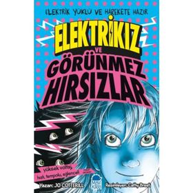Elektrikız Ve Görünmez Hırsızlar - Jo Cotterill