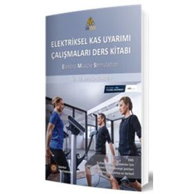 Elektriksel Kas Uyarımı Çalışmaları Ders Kitabı - İstanbul Tıp Kitabevi