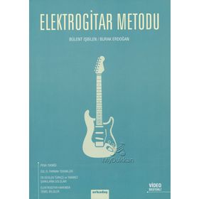 ELEKTRO GITAR METODU - BURAK ERDOĞAN;BÜLENT İŞBİLEN